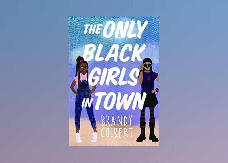 The Only Black Girls in Town